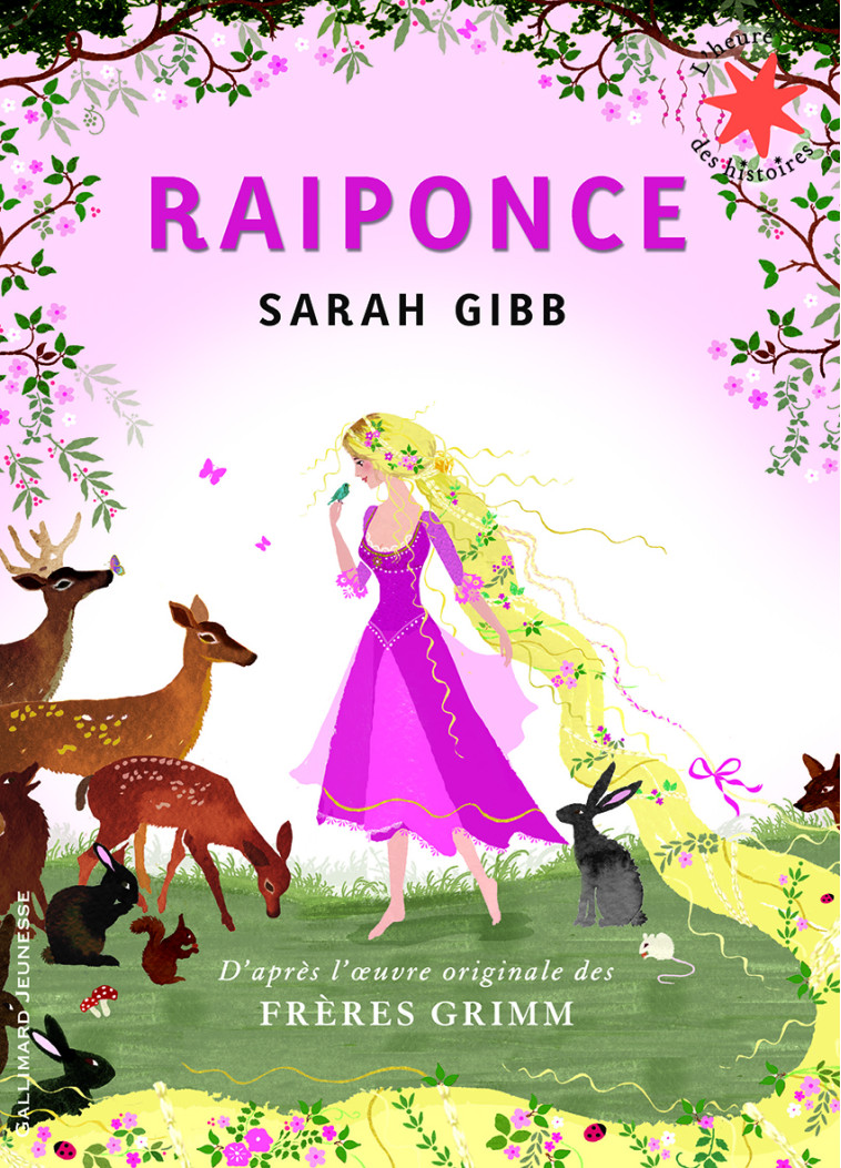 Raiponce - Sarah Gibb, Cécile Dutheil de la Rochère - GALLIMARD JEUNE