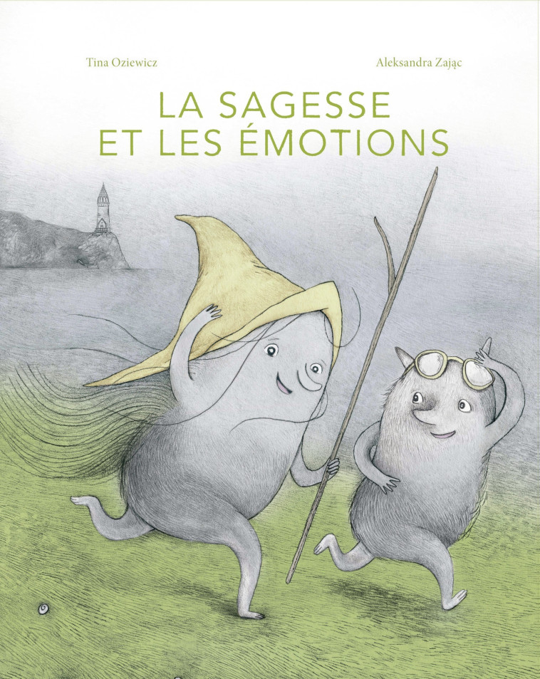La sagesse et les émotions - OZIEWICZ TINA - LA PARTIE