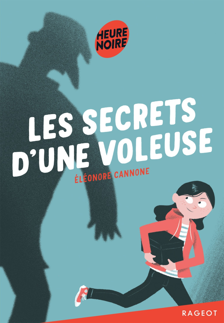 Les secrets d'une voleuse - CANNONE ÉLEONORE - RAGEOT