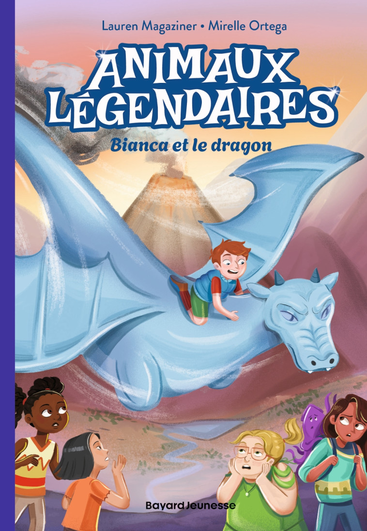 Animaux légendaires, Tome 02 - MAGAZINER LAUREN - BAYARD JEUNESSE