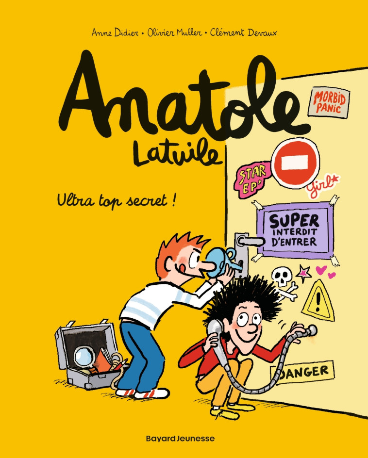 Anatole Latuile, Tome 05 - Anne Didier, Olivier Muller, Clément Devaux, Jean-Marc Galéra, Caroline Ribot - BAYARD JEUNESSE