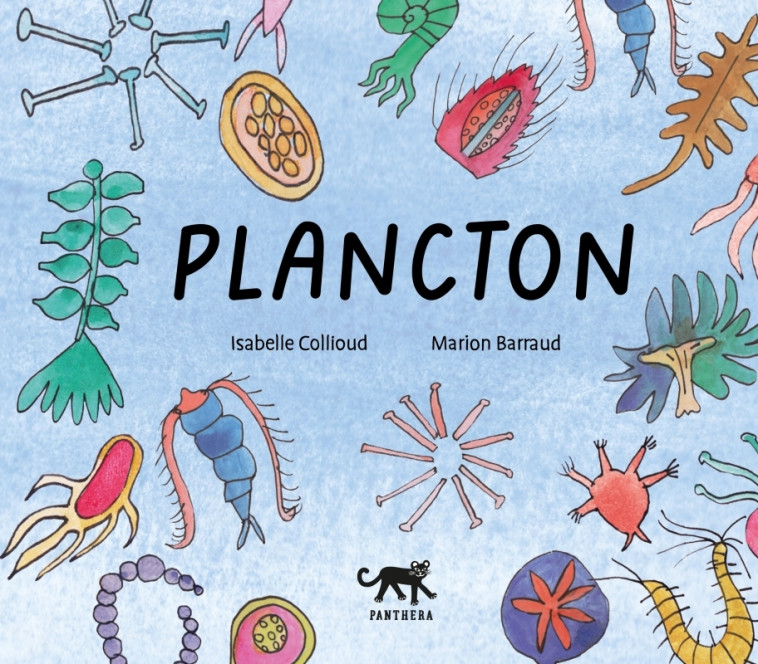 Plancton - COLLIOUD ISABELLE - PANTHERA