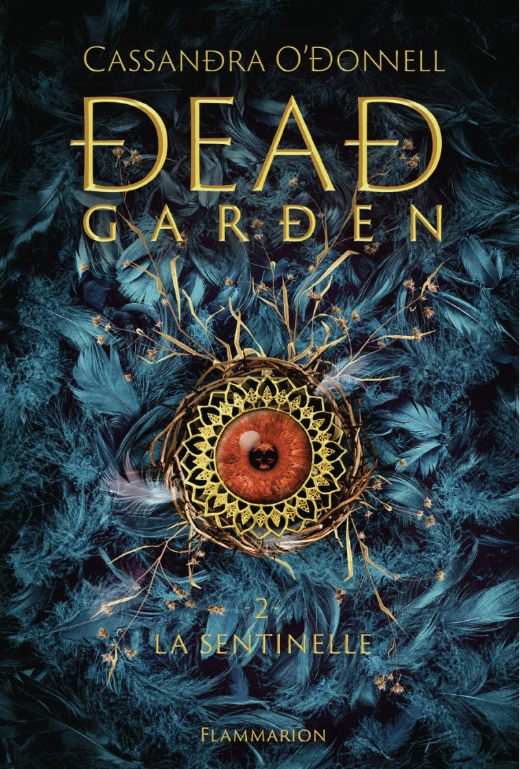 Dead Garden - Cassandra O'Donnell - FLAM JEUNESSE