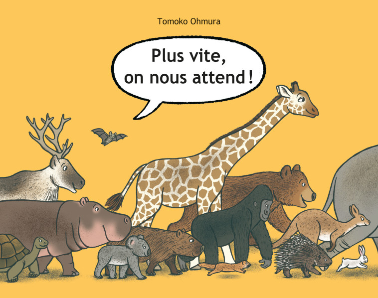 Plus vite, on nous attend ! -  Ohmura Tomoko, Tomoko Ohmura, Corinne Atlan - EDL