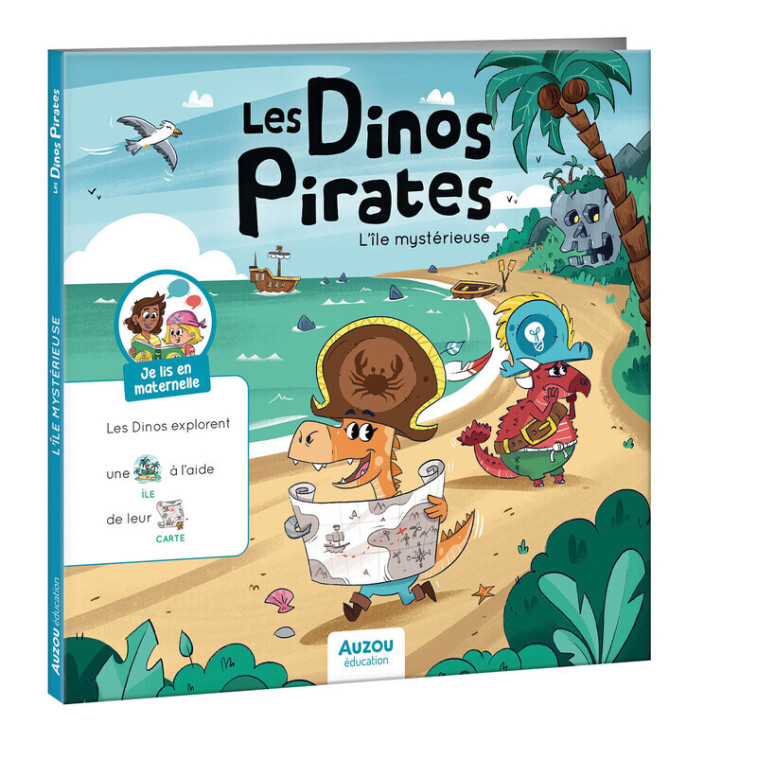 Je lis en maternelle - Les Dinos Pirates et l'île mystérieuse - Aurore Meyer, Andres Hertsens - AUZOU