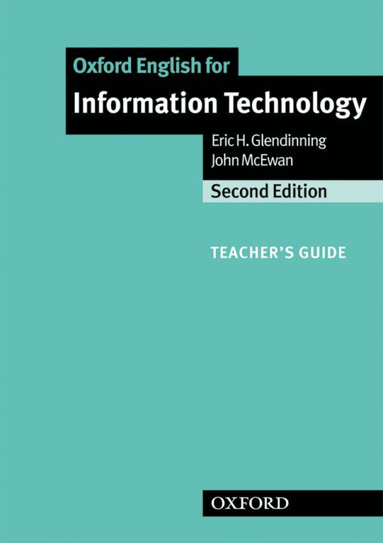 OXFORD ENGLISH FOR IT NEW EDITION: TEACHER'S GUIDE -  Glendinning, Eric - OXFORD UP ELT