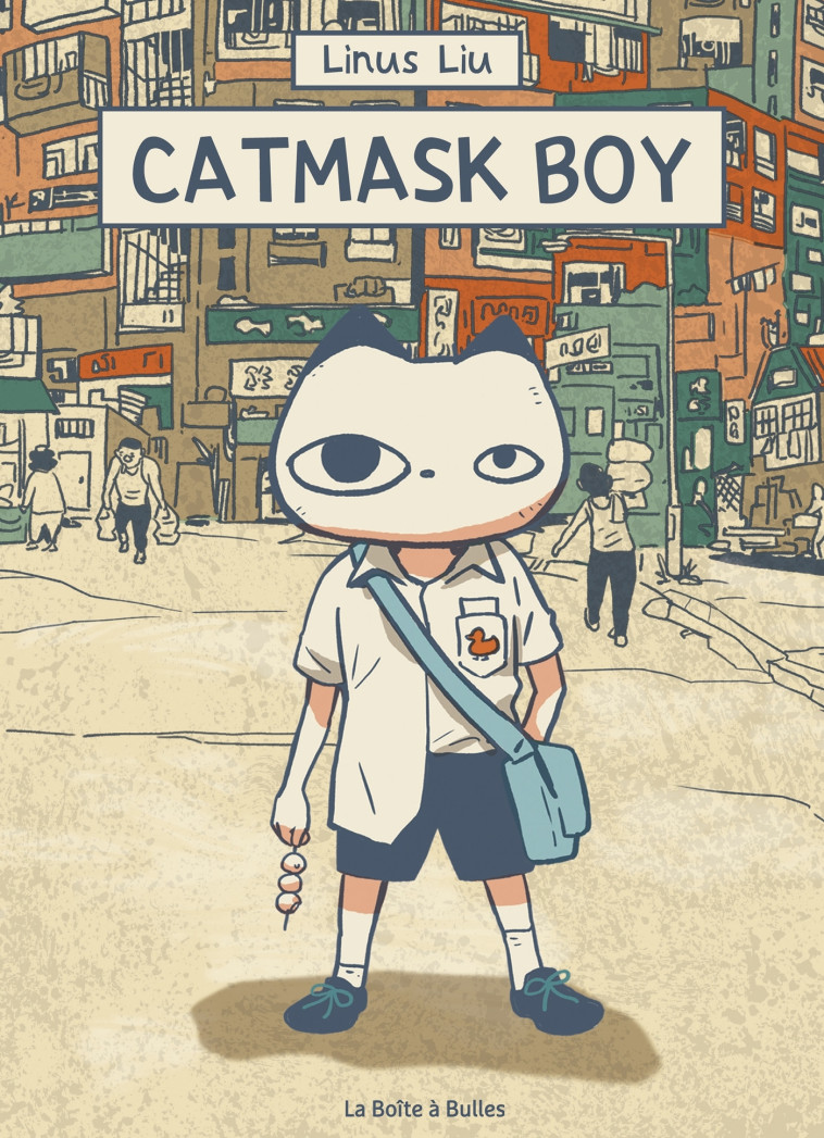 Catmask Boy - Liu Linus, linus Liu - BOITE A BULLES