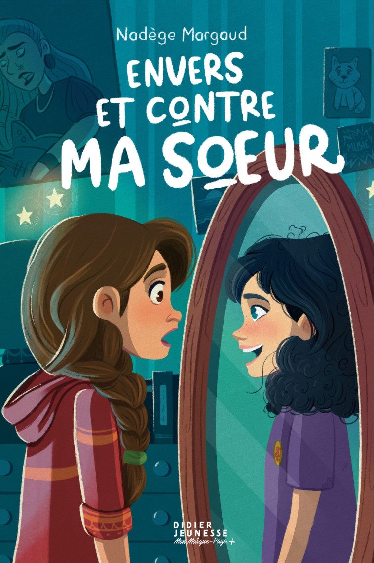 Envers et contre ma soeur - Nadège Margaud - DIDIER JEUNESSE