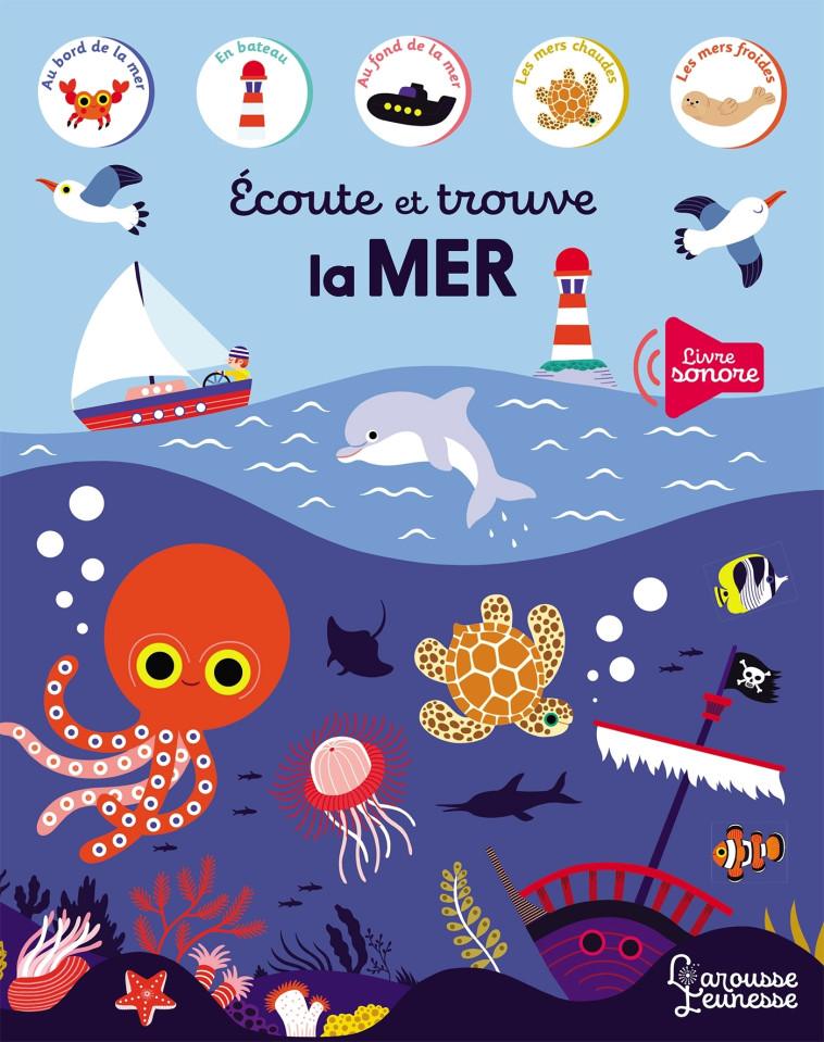 Ecoute et trouve La mer - Julie Mercier - LAROUSSE