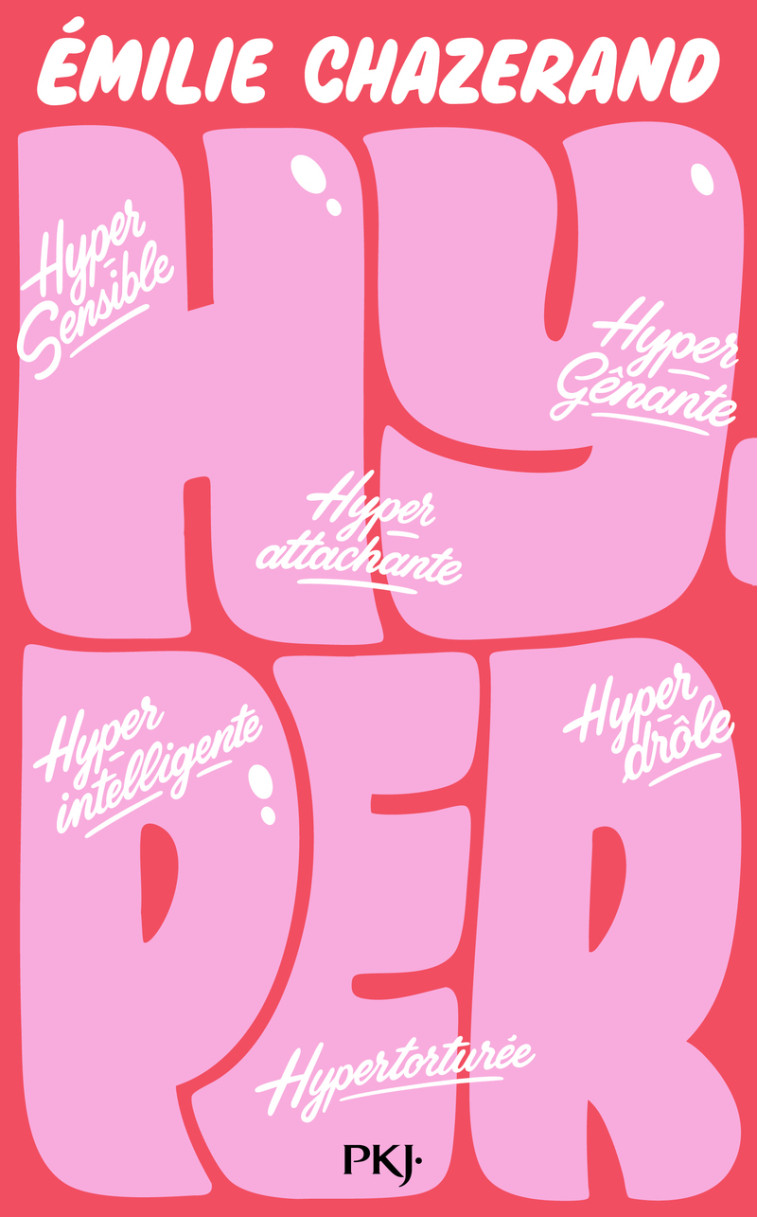 Hyper - Emilie CHAZERAND - POCKET JEUNESSE