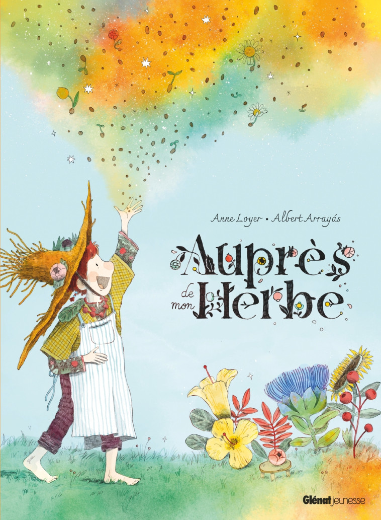 Auprès de mon herbe - Anne Loyer, Albert Arrayás - GLENAT JEUNESSE