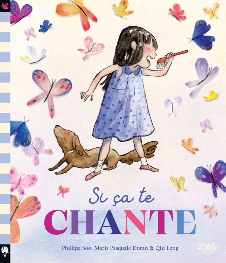 Si ça te chante -  Leng Qin,  Soo Phillipa,  Doran Maris Pasquale - LITTLE URBAN