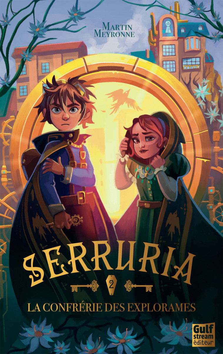 Serruria - Tome 2 La Confrérie des Explorames - Martin Meyronne - GULF STREAM