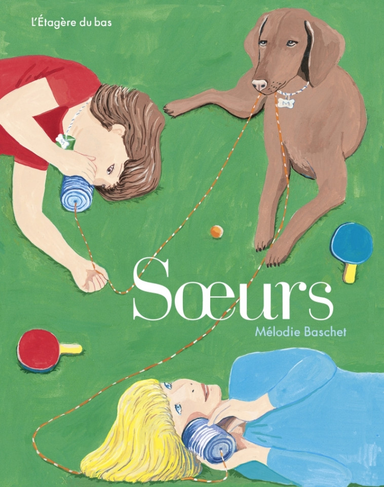 Sœurs - Mélodie Baschet - ETAGERE DU BAS