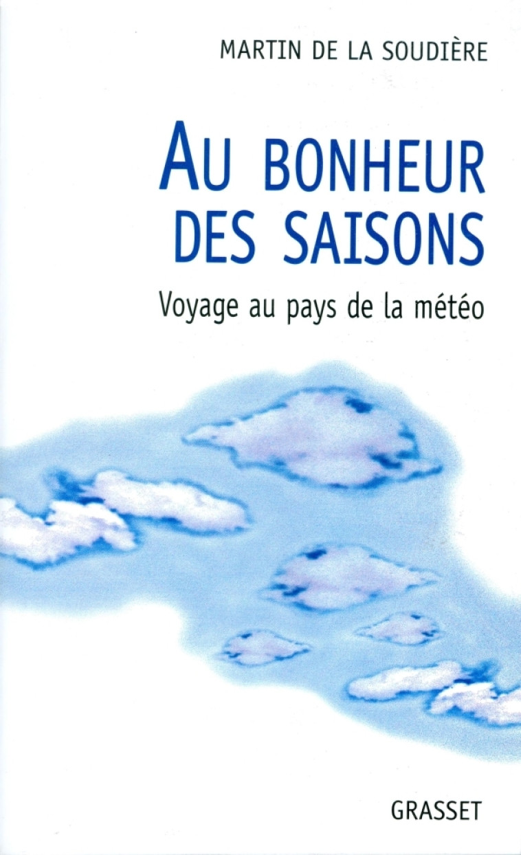 Au bonheur des saisons - Martin La Soudière - GRASSET