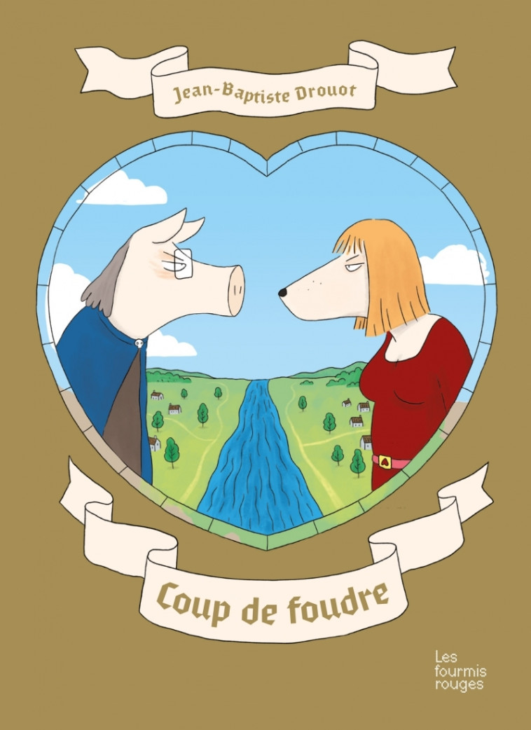 Coup de foudre - Jean-Baptiste Drouot - FOURMIS ROUGES